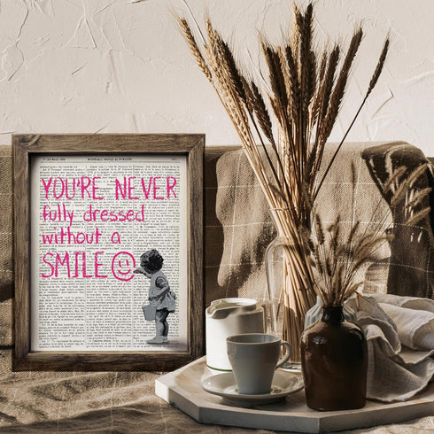 Posterizer 1 pcs-You're never fully dressed without a smile quote-Motivational & Inspirational Art-Gift for Couples boyfriend girlfriend Husband W...